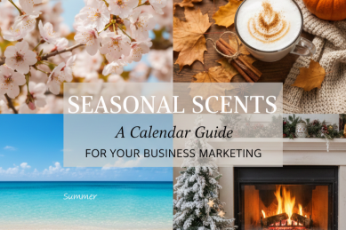 Seasonal Scents: A Calendar Guide for Your Brand Promotions